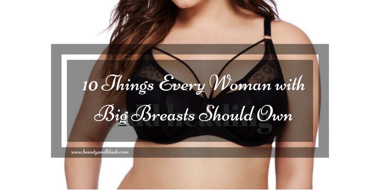 8 Awesome And Surprising Things Every Woman Should Know About Her Boobs